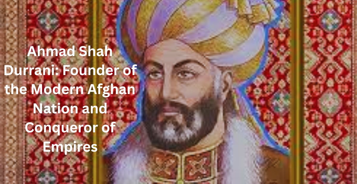 Ahmad Shah Durrani