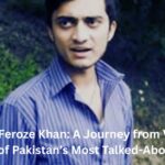 Feroze Khan: A Journey from VJ to One of Pakistan’s Most Talked-About Actors